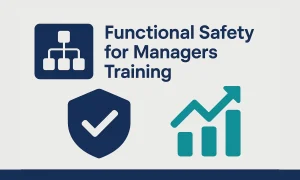 Functional Safety for Managers training infographic: an organizational chart icon, a shield with a checkmark, and a rising bar chart, illustrating leadership-focused functional safety training.